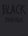 Books : Black Paintings/ deutsche Ausgabe
