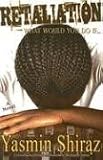 Retaliation: A Novel