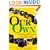 Our Own: Adopting and Parenting the Older Child