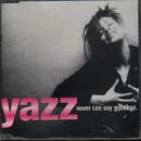 Yazz - Never Can Say Goodbye