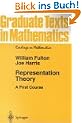 Representation Theory: A First Course (Graduate Texts in Mathematics)