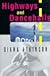 Highways and Dancehalls: A Novel