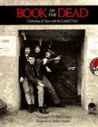 The Book of the Dead: Celebrating 25 Years with the Grateful Dead