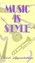 Music... Is Style [VHS]