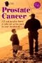 Prostate Cancer: All You Need to Know to Take an Active Part in Your Treatment (Intelligent Patient Guides)