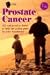 Prostate Cancer: All You Need to Know to Take an Active Part in Your Treatment (Intelligent Patient Guides)