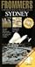 Frommer's Comprehensive Travel Guide: Sydney (Frommer's Sydney)