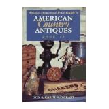 Wallace-Homestead Price Guide to American Country Antiques (Wallace-Homestead Price Guide... by Don Raycraft and Carol Raycraft