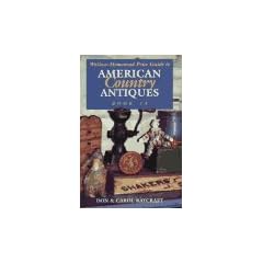 Wallace-Homestead Price Guide to American Country Antiques (Wallace-Homestead Price Guide... by Don Raycraft and Carol Raycraft