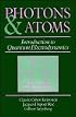Photons and Atoms: Introduction to Quantum Electrodynamics