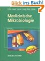Medizinische Mikrobiologie