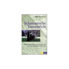 Schamanische Traumpfade