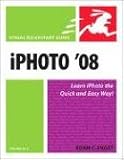 iPhoto 08 for Mac OS X: Visual QuickStart Guide
