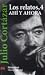 Book Los Relatos/ The Stories: Ahi Y Ahora/ There and Now (Literatura / Literature) (Literatura / Literature)