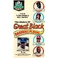History of Great Black Baseball Players [VHS] by 