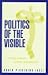 Politics of the Visible: Writing Women, Culture and Fascism