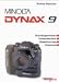 cover of Minolta Dynax 9. Grundlagenwissen, Kameratechnik, Objektivschule, Fotopraxis