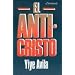 El Anticristo (Spanish Edition)