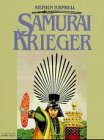 Samuraikrieger - Stephen Turnbull, James Field