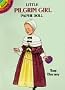 Little Pilgrim Girl Paper Doll (Dover Little Activity Books Paper Dolls)
