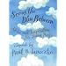 Seeing the Blue Between: Advice and Inspirations for Young Poets