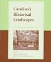 Carolinas Historical Landscapes: Archaeological Perspectives