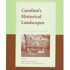 Carolina's Historical Landscapes: Archaeological Perspectives