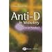 Anti-D in Midwifery: Panacea or Paradox?, 2e