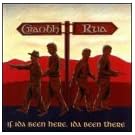 If Ida Been Here Ida Been There