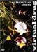 virtual drug -NATURE’S ECSTASY- FLOWER AND WAVE [DVD]