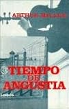 Tiempo de Angustia - 507 -