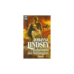 Geheimnis des Verlangens. Roman.
