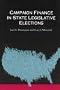 Campaign Finance in State Legislative Elections
