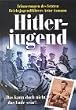 Hitlerjugend. Das kann doch nicht das Ende sein