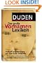 Duden. Das gro�?e Vornamenlexikon. Herkunft und Bedeutung von �ber 6 000 Vornamen