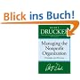 Managing the Nonprofit Organization: Practices and Principles