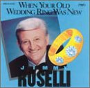 Jimmy Roselli - When Your Old Wedding Ring Was New Lyrics - Zortam Music