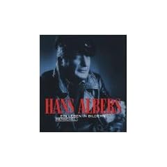 Hans Albers. Ein Leben in Bildern