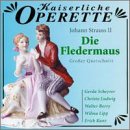 Revue Kaiserliche Operette  / Johann Strauss: Die Fledermaus [Highlights]