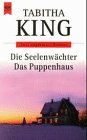: Die Seelenwächter / Das Puppenhaus. Zwei ungekürzte Romane.