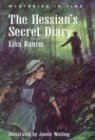 The Hessian`s Secret Diary (Mysteries in Time Series)