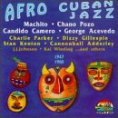 Afro Cuban Jazz: 1947-1960