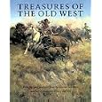 Treasures of the Old West: Paintings and Sculpture from the Thomas Gilrease Institute of American History and Art... by Peter H. Hassrick and Thomas Gilcrease Institute of American History and Art