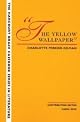 The Yellow Wallpaper