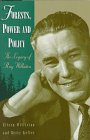 Forests, Power and Policy: The Legacy of Ray Williston