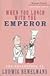 When You Lunch with the Emporer: The Adventures of Ludwig Bemelmans