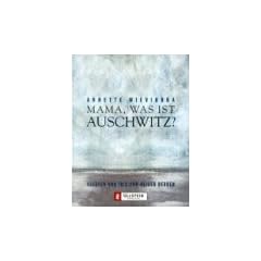 Mama, was ist Auschwitz?, 1 Cassette