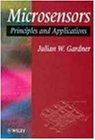 Microsensors: Principles and Applications
