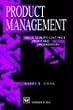 Product Management: Value, quality, cost, price, profit and organization