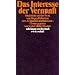 Das Interesse der Vernunft: R�ckblicke auf das Werk von J�rgen Habermas seit �Erkenntnis und Interesse� (suhrkamp taschenbuch wissenschaft)